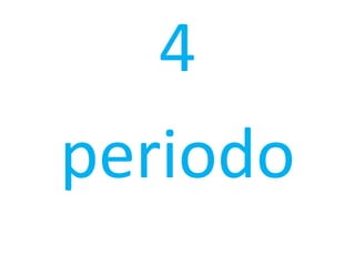 4  periodo 