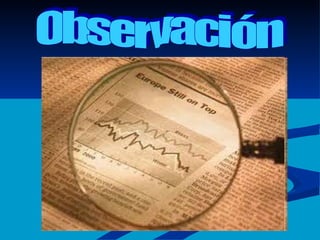 Observación 