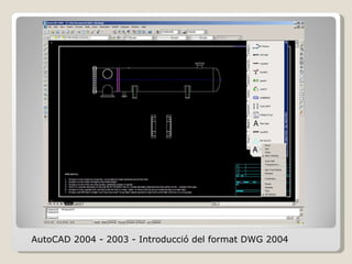 AutoCAD 2004 - 2003 - Introducció del format DWG 2004 