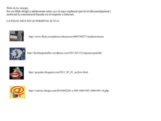 Respecta als altres i respectat a tu mateix 