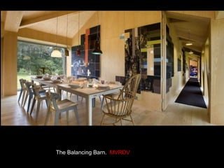 The Balancing Barn.   MVRDV 