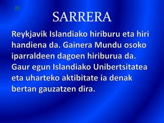 SARRERA
 