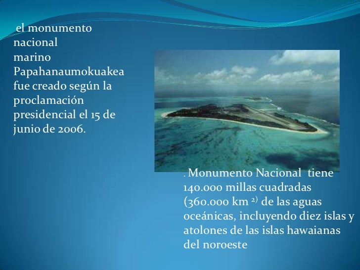 Papahānaumokuākea Monumento Nacional Marino