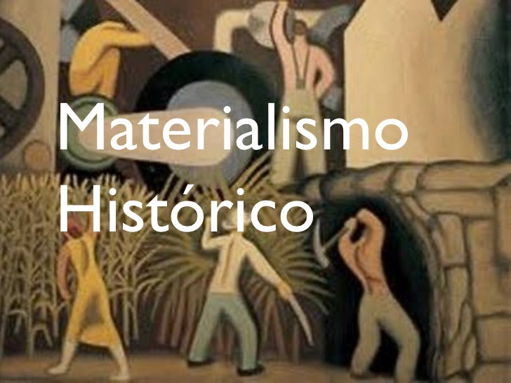 Resultado de imagen para materialismo historico
