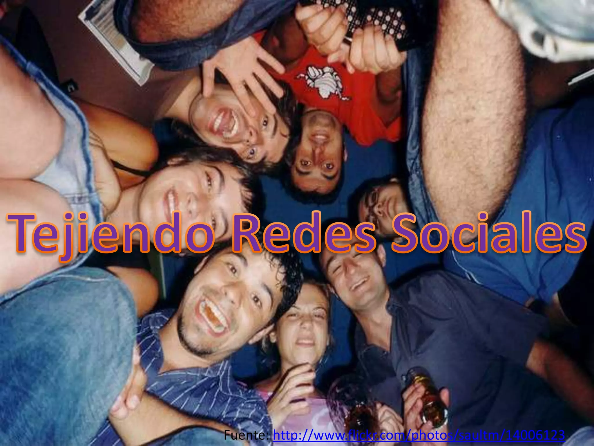 Fuente: http://www.flickr.com/photos/saultm/14006123