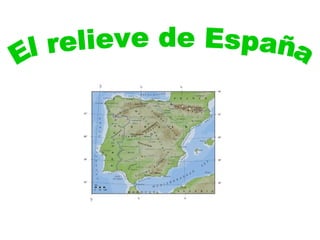 El relieve de España 