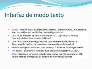 Interfaz de modo texto
 