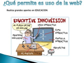 Realiza grandes aportes en EDUCACION:
 
