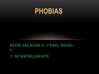 Kevin Salazar A. y Paul Rocha
C.
1° de bachillerato
 