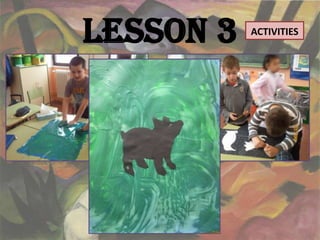 Lesson 3                ACTIVITIES




 Create an impossible
     ecosystem.
 