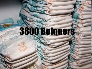 3800 Bolquers
 