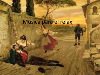 Música para el relax