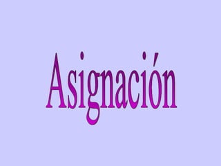 Asignación 