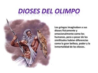 Los griegos imaginaban a sus
dioses físicamente y
emocionalmente como los
humanos, pero a pesar de las
similitudes habían ...