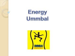 Energy ummba
