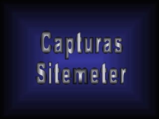 Capturas Sitemeter 