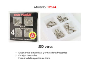 Modelo: 1206A




                      $50 pesos
• Mejor precio a mayoristas y compradores frecuentes
• Entregas personales
• Envío a toda la republica mexicana
 