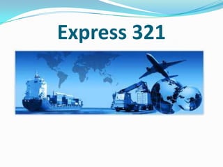 Express 321
 