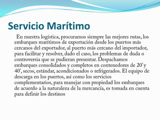 Servicio Marítimo
 