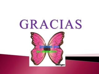 GRACIAS
 