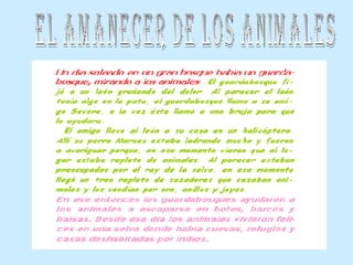El amanecer de los animales