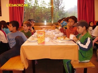 L’ESMORZAR