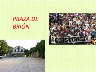 PRAZA DE BRIÓN 