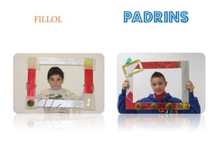 FILLOL   PADRINS
 