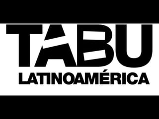 Tabú Latinoamerica