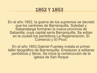 Historia de Barranquilla.