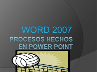 WORD 2007
 