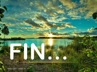 FIN…ANGELO CARO ----GRADO 10B
 