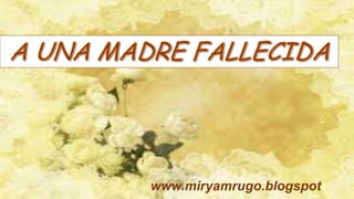 www.miryamrugo.blogspot
 