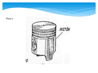 Pieza 2
 