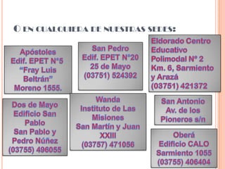 O EN CUALQUIERA DE NUESTRAS SEDES:
 