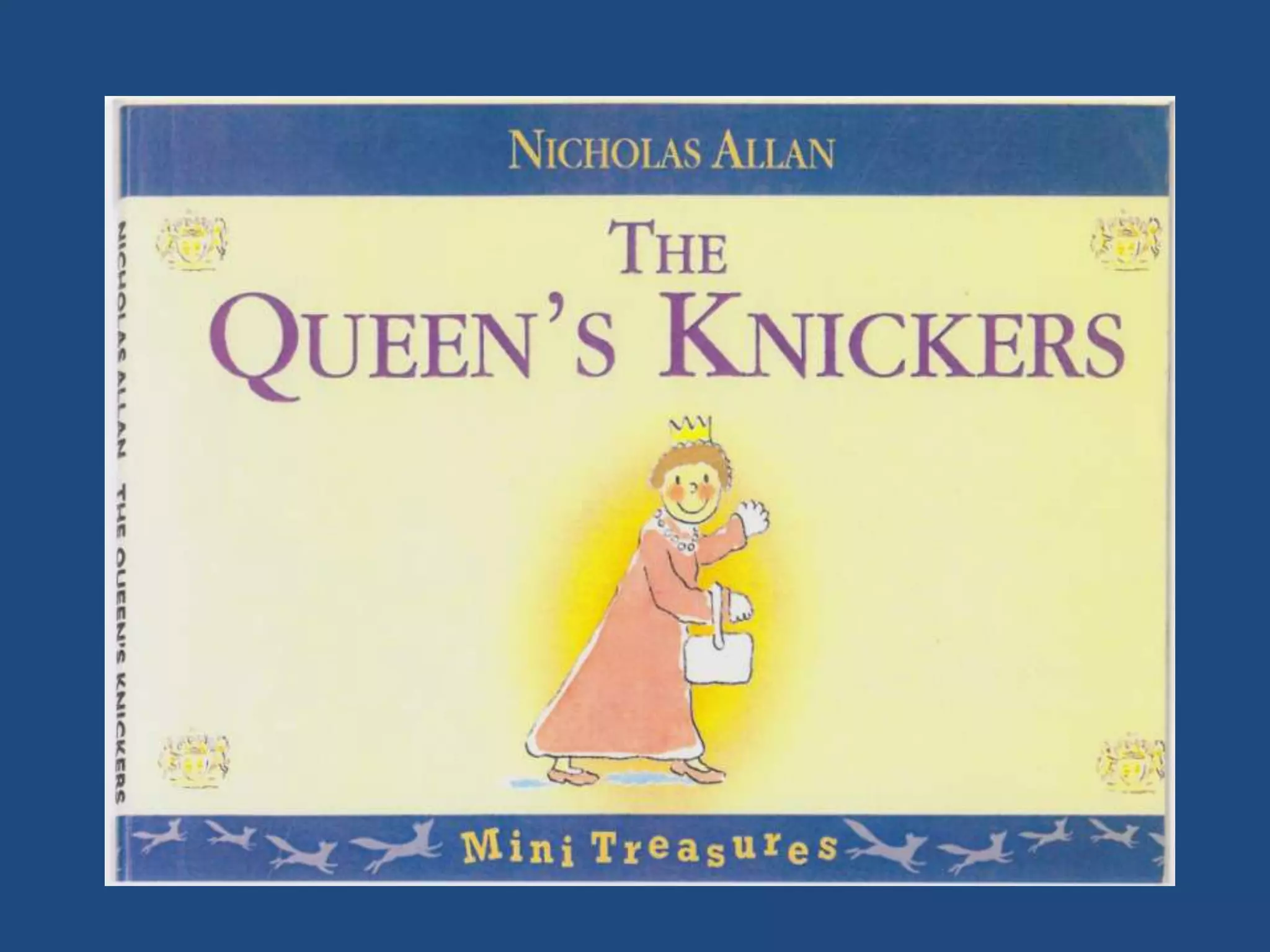 Story: The queen's knickers | PPTX