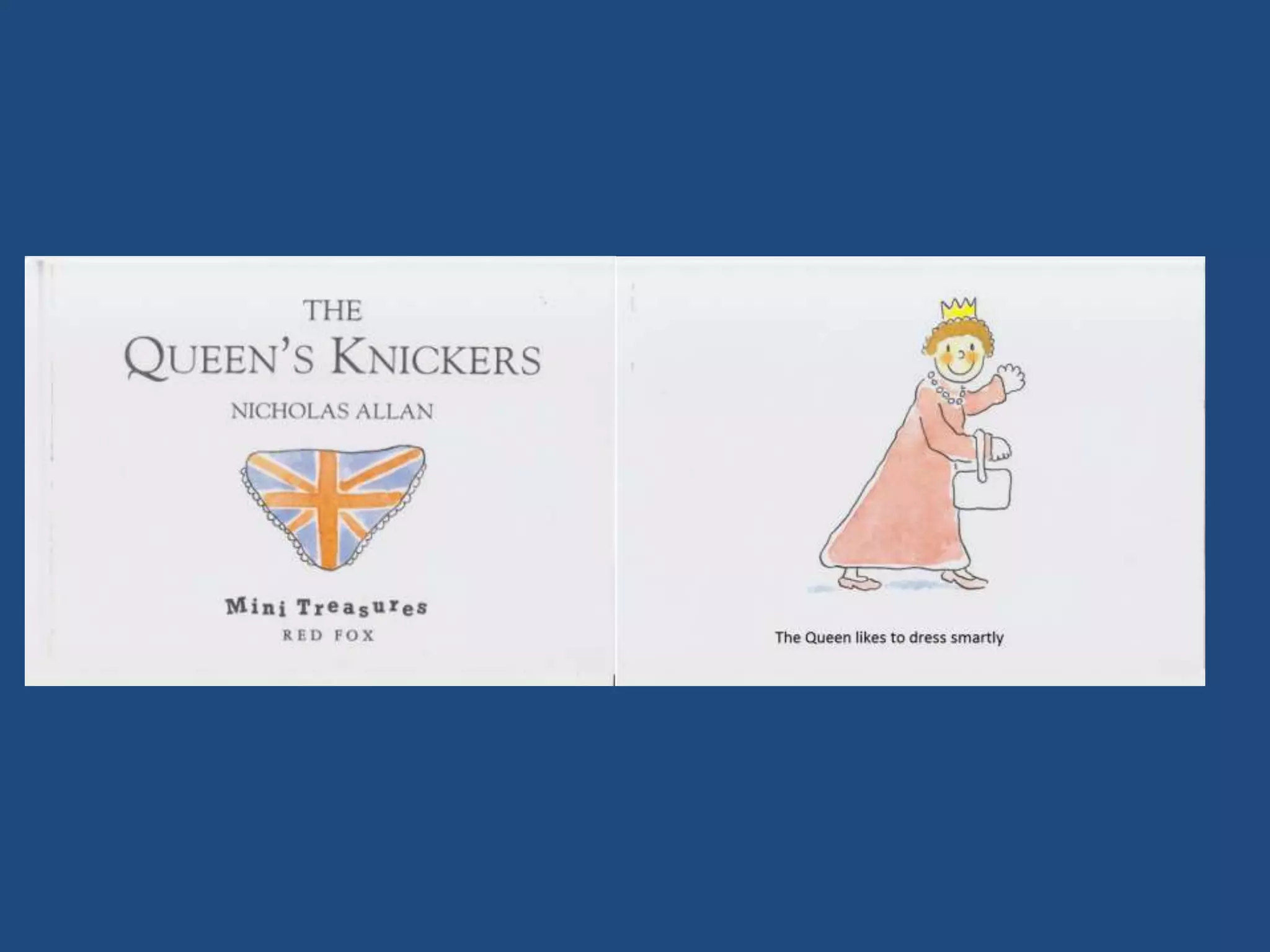 Story: The queen's knickers | PPTX