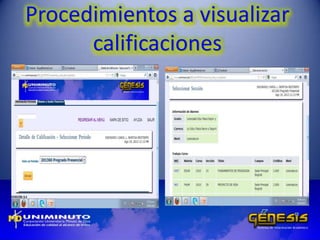 Procedimientos a visualizar
calificaciones
 