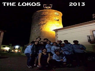 Peña The Lokos 2013