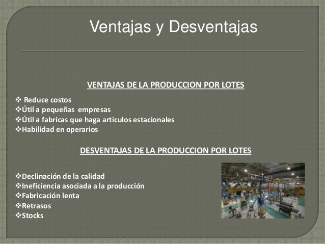 Produccion En Masa Ventajas Y Desventajas - abstractor