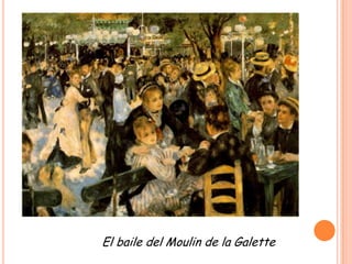 El baile del Moulin de la Galette

 