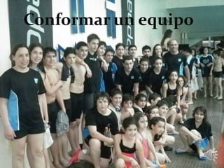Conformar un equipo

 