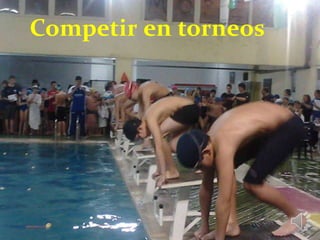 Competir en torneos

 