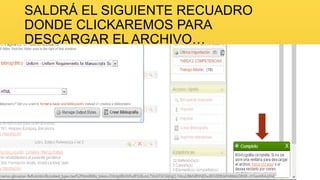 SALDRÁ EL SIGUIENTE RECUADRO
DONDE CLICKAREMOS PARA
DESCARGAR EL ARCHIVO…

 