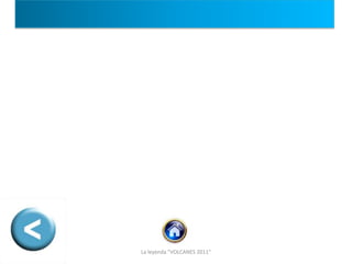 La leyenda "VOLCANES 2011"

 