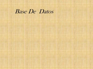 Base De Datos

 