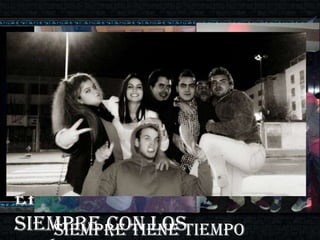 Pero a pesar
del temido
aspecto de
nuestro
campeón su
mayor habilidad
era estar
siempre con lostiempo
Siempre tiene

 