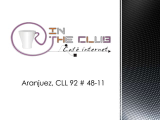 Aranjuez, CLL 92 # 48-11
 