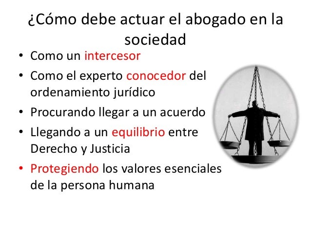 El Papel Del Abogado En La Sociedad es.slideshare.net