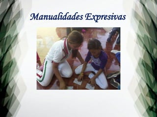 Manualidades Expresivas